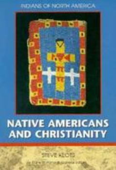 Paperback Native Americans and Christianity Book