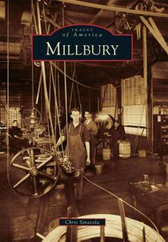 Millbury - Book  of the Images of America: Massachusetts