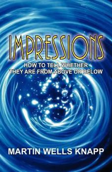 Paperback IMPRESSIONS - How to Tell Whether They are From Above or Below Book