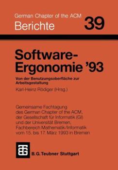 Paperback Software-Ergonomie '93: Von Der Benutzungsoberfläche Zur Arbeitsgestaltung [German] Book