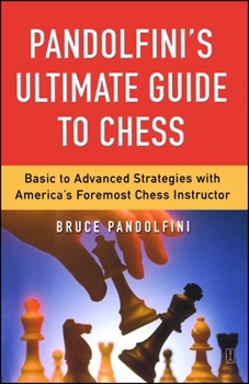 Paperback Pandolfini's Ultimate Guide to Chess Book