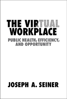 Hardcover The Virtual Workplace Book