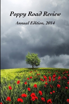 Poppy Road Review: Annual Edition, 2014
