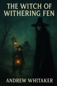 Paperback The Witch of Withering Fen Book