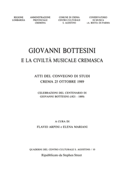 Paperback Giovanni Bottesini e la Civiltà Musicale Cremasca [Italian] Book