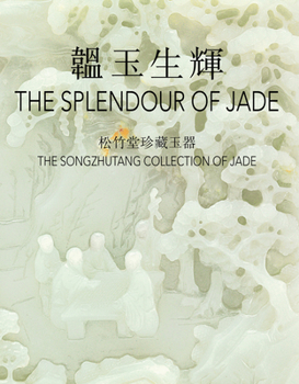 Hardcover The Splendour of Jade Book