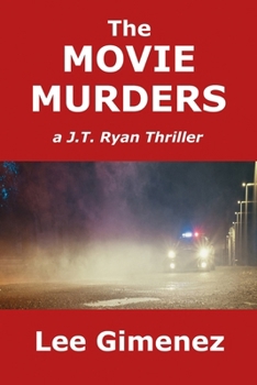 Paperback The Movie Murders: a J.T. Ryan Thriller Book
