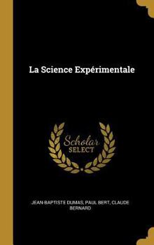 Hardcover La Science Expérimentale [French] Book