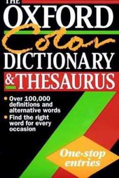 Paperback The Oxford Color Dictionary & Thesaurus Book