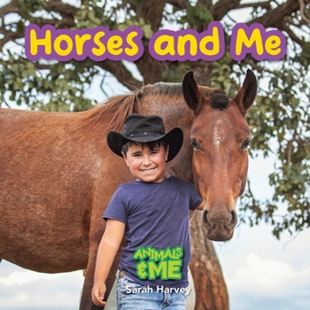 Paperback Horses and Me: Animals and Me [Large Print] Book