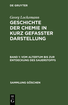 Hardcover Vom Altertum Bis Zur Entdeckung Des Sauerstoffs [German] Book