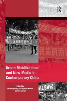 Paperback Urban Mobilizations and New Media in Contemporary China Book