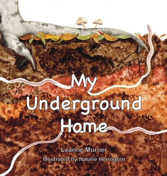 Hardcover My Underground Home Book
