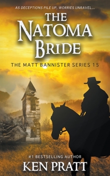 Paperback The Natoma Bride: A Christian Western Novel Book