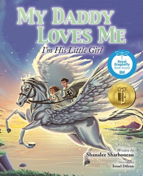 My Daddy Loves Me: I'm His Little Girl