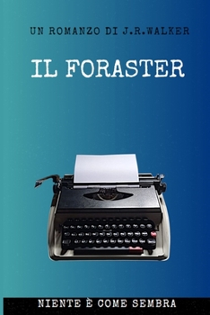 Paperback Il Foraster [Italian] Book