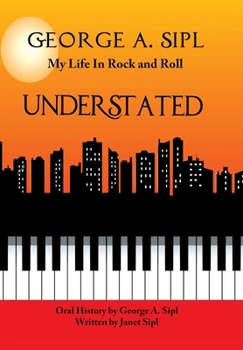 Hardcover Understated: My Life in Rock and Roll Book
