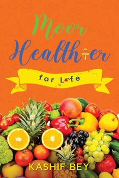 Paperback Moor healthier for life Book
