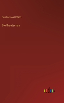 Hardcover Die Brautschau [German] Book