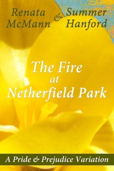 Paperback The Fire at Netherfield Park Book