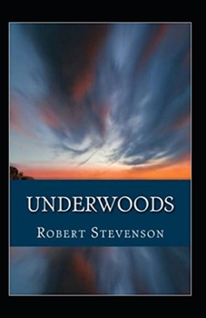 Paperback Underwoods Annotated Book