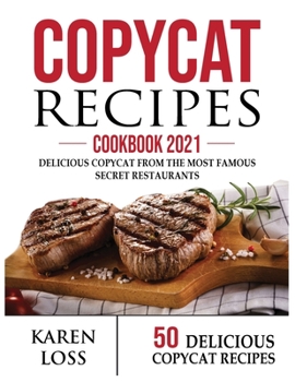 COPYCAT RECIPES Cookbook 2021