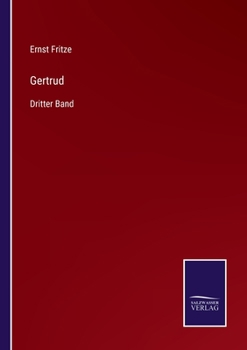 Paperback Gertrud: Dritter Band [German] Book