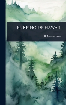 Hardcover El Reino De Hawaii [Spanish] Book