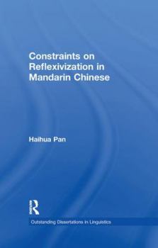 Paperback Constraints on Reflexivization in Mandarin Chinese Book