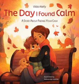 Hardcover The Day I Found Calm Book