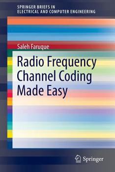 Paperback Radio Frequency Channel Coding Made Easy Book