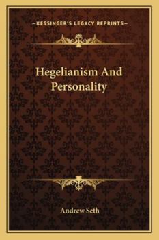 Paperback Hegelianism And Personality Book