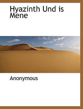 Paperback Hyazinth Und Is Mene [German] Book