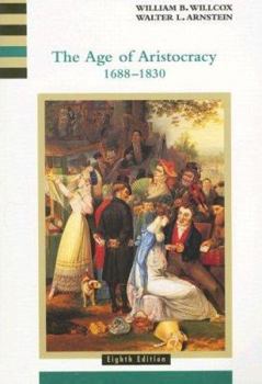 The Age of Aristocracy 1688-1830 (History of England, vol. 3) - Book #3 of the A History of England