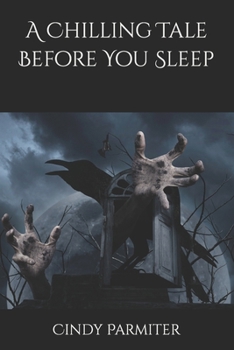 Paperback A Chilling Tale Before You Sleep Book