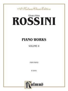 Paperback Piano Works, Vol 2 (Kalmus Edition, Vol 2) Book