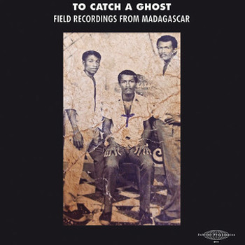 Vinyl To catch a ghost:field recordings fro Book