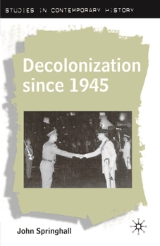 Paperback Decolonization Since 1945 Book