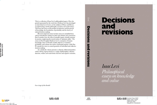 Hardcover Decisions and Revisions: Philosophical Essays on Knowledge and Value Book
