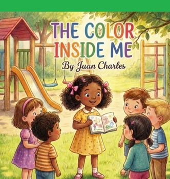 Hardcover The Color Inside Me: Discover the rainbow of emotions within Book