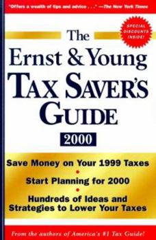 Paperback The Ernst & Young Tax Saver's Guide 2000 Book