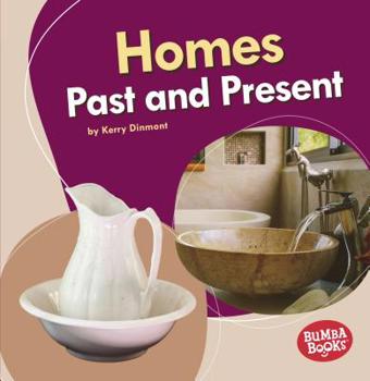 Homes Past and Present - Book  of the Past and Present