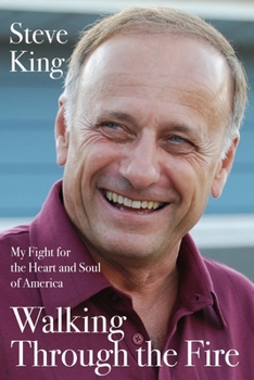 Hardcover Walking Through the Fire: My Fight for the Heart and Soul of America Book