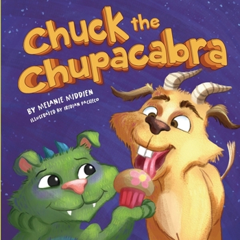 Paperback Chuck the Chupacabra Book