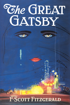 The Great Gatsby: The Only Authorized Edition Book Cover