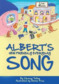 Paperback Albert's New Friendly Everyday Song Book