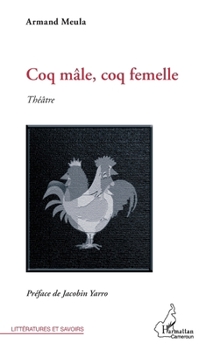 Paperback Coq mâle, coq femelle [French] Book