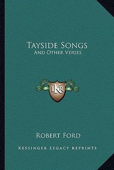 Paperback Tayside Songs: And Other Verses Book