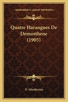 Paperback Quatre Harangues De Demosthene (1905) [French] Book