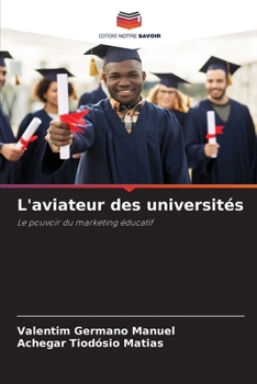 Paperback L'aviateur des universités [French] Book